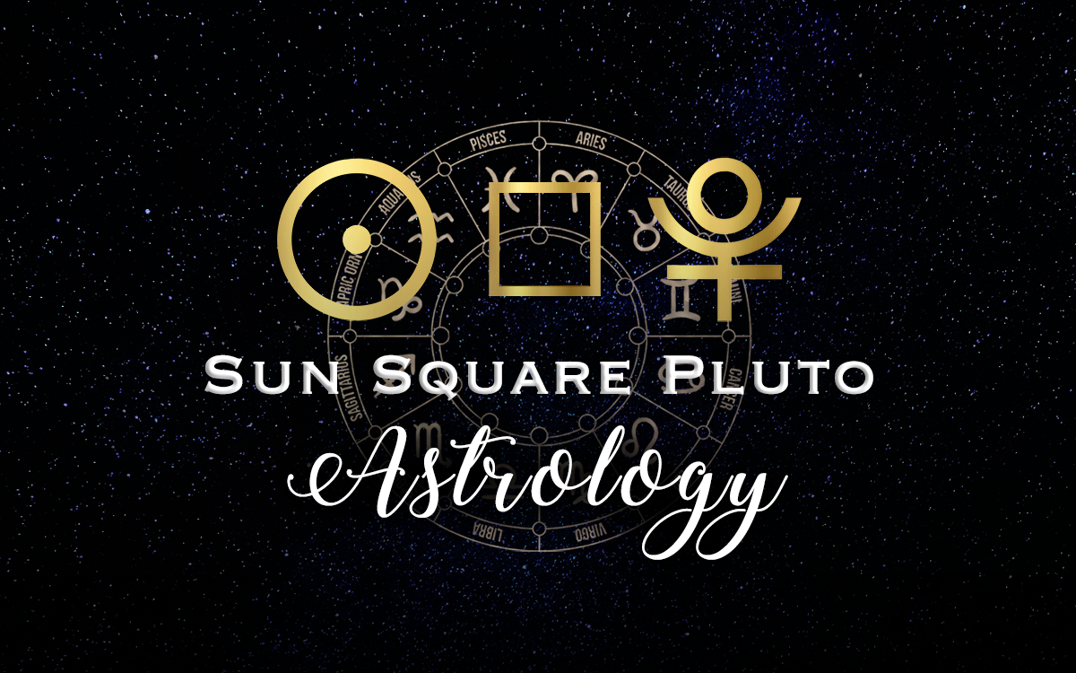 Sun Square Pluto Astrology